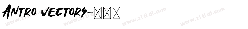 Antro vectors字体转换
